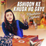 Ashiqon Ke Khuda Ho Gaye