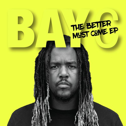 Better Must Come - EP_poster_image