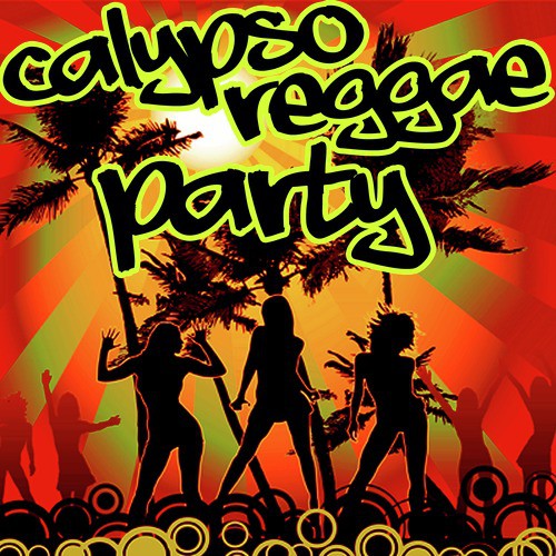 Calypso Reggae Party