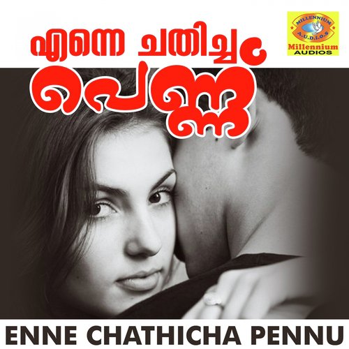 Enne Chathicha Pennu