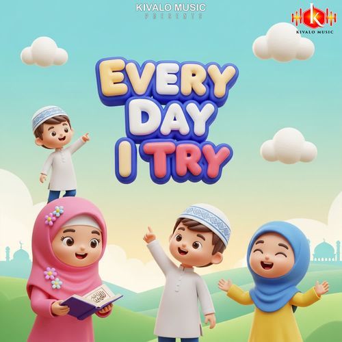 Every Day I Try