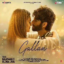 Gallan (From &quot;Teri Baaton Mein Aisa Uljha Jiya&quot;)-IjcmCCwJGks