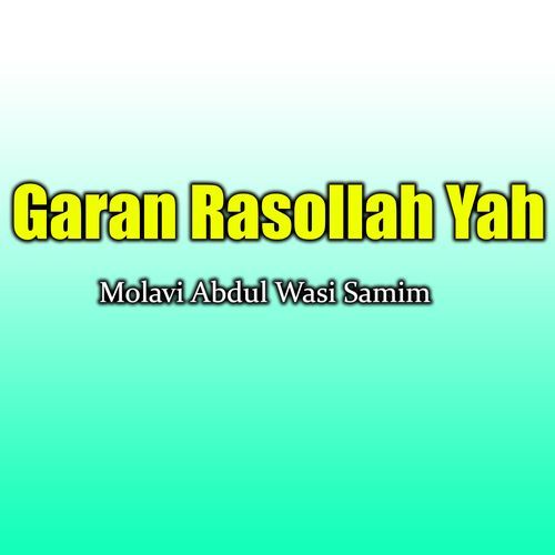 Garan Rasollah Yah