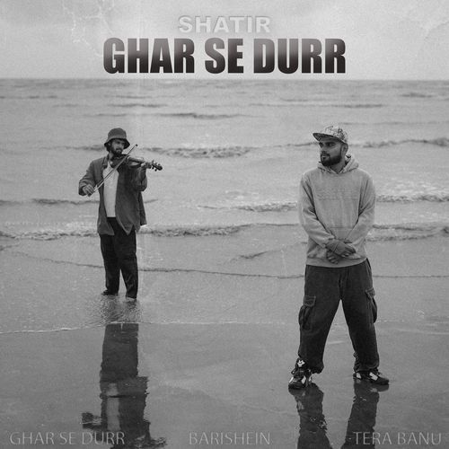 Ghar Se Durr