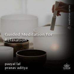 Guided Meditation for Relaxation