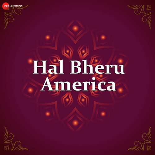 Hal Bheru America - Title Track