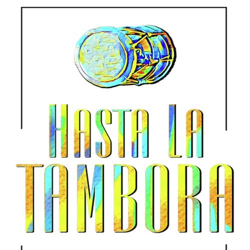 Hasta la Tambora