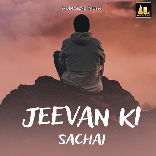 Jeevan ki sachai