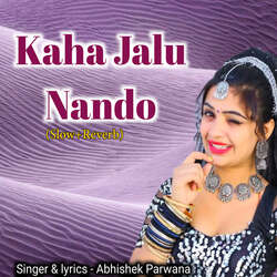 Kaha Jalu Nando (Slow+Reverb)-Jx4EdD95U2Q