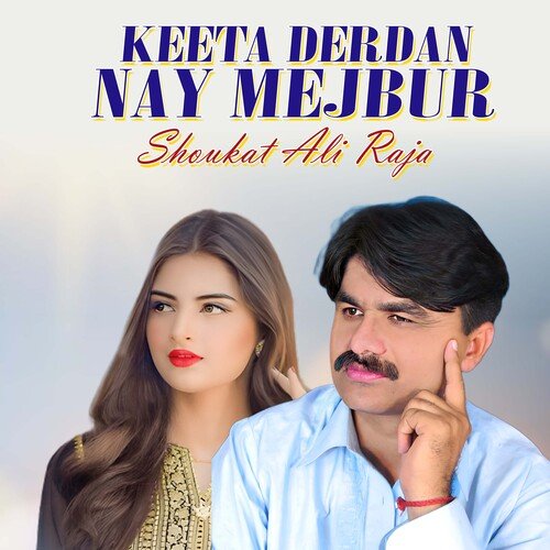 Keeta Derdan Nay Mejbur