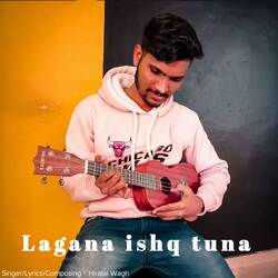 Lagana Ishq Tuna-EgMtCR97DgU