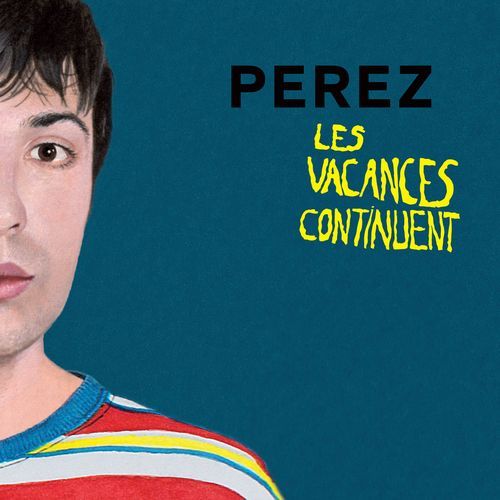 Les vacances continuent (Arnaud Rebotini Remix) cover art