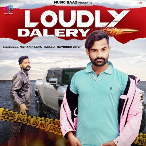 Loudly Dalery