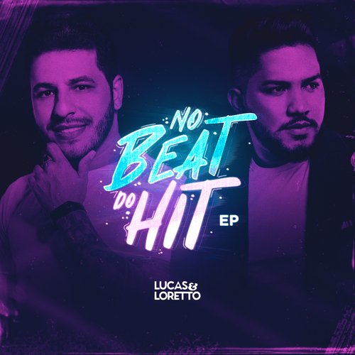 Lucas &amp; Loretto no Beat do Hit_poster_image