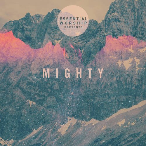 Mighty - EP