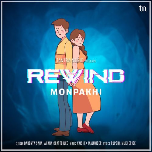 Monpakhi (Rewind)