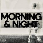 Morning & Night