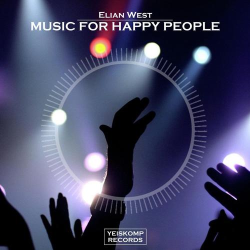 Music For Happy People (Original Mix) cover art