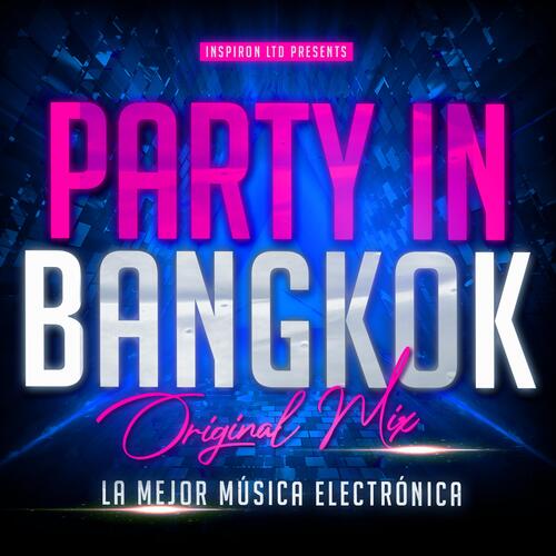 Party In Bangkok