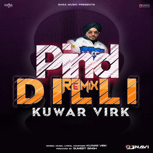 Pind Dilli - Remix