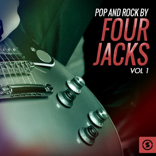 Pop and Rock by Four Jacks, Vol. 1