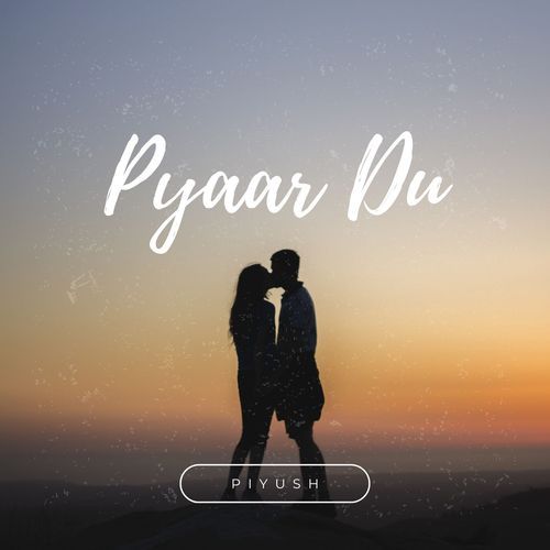 Pyaar Du