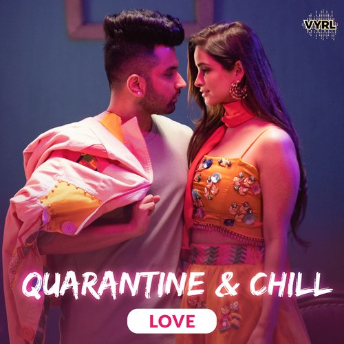 Quarantine and Chill Series  - Love_poster_image