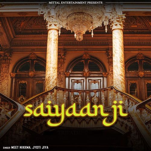 Saiyaan Ji