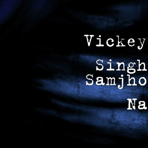 Vickey Singh