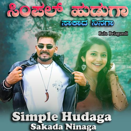 Simple Hudaga Sakada Ninaga