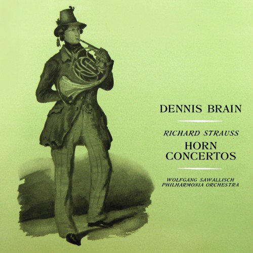 Strauss: Horn Concertos