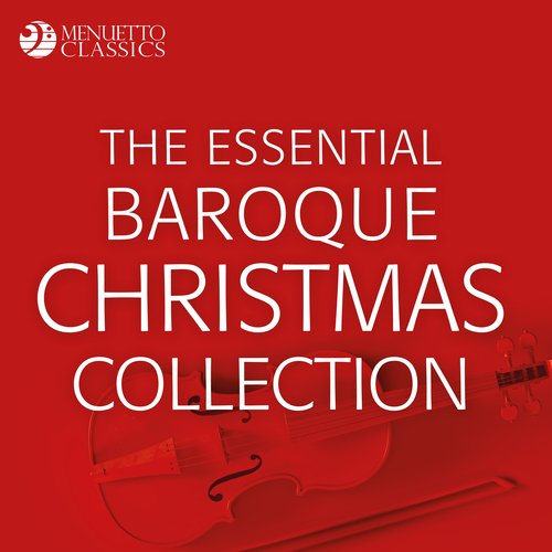 The Essential Baroque Christmas Collection