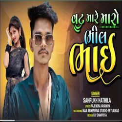 Vat Mare Maro Bhil Bhai