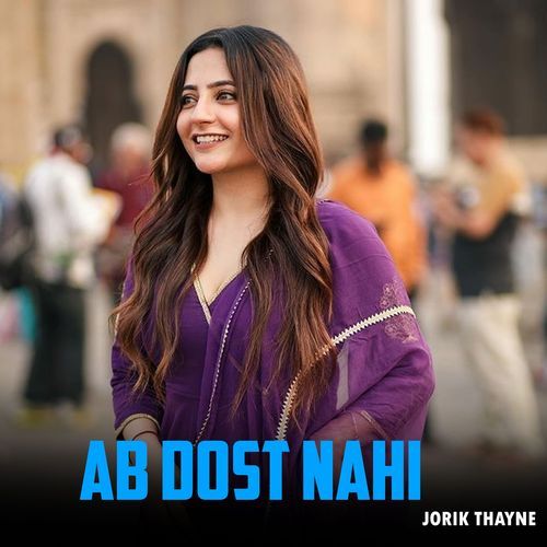 Ab Dost Nahi