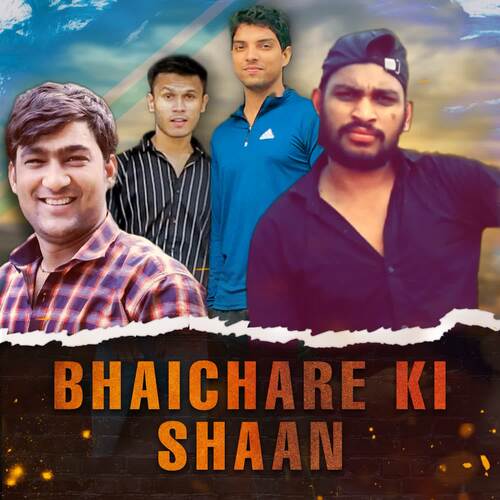 Bhaichare Ki Shaan (feat. Mg Yadav, Kalu Yadav)