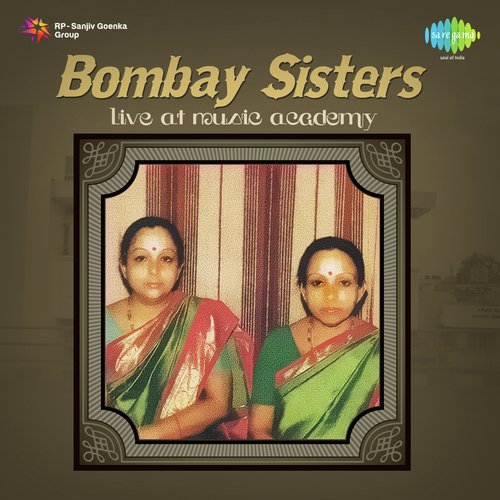 Bombay Sisters - Live At Music Academy