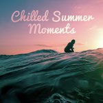 Chilled Summer Moments
