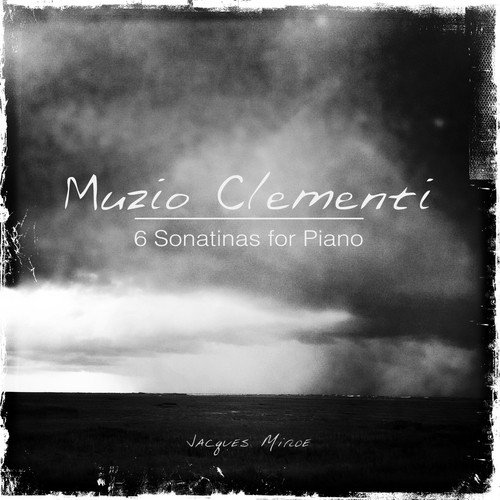 Clementi: 6 Sonatinas for Piano, Op. 36