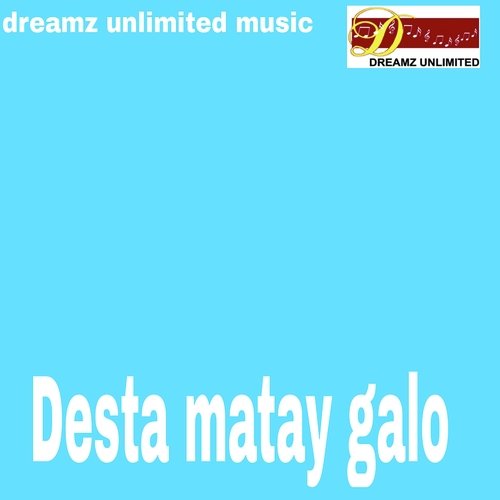 DESTA MATAY GELO -