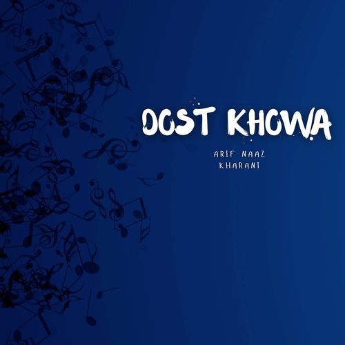 Dost Khowa