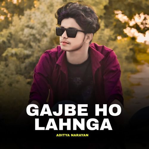 GAJBE HO LAHNGA