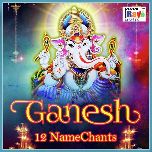 Ganesh 12 Name Chants