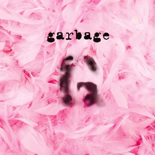Garbage (20th Anniversary Standard Edition Remastered)