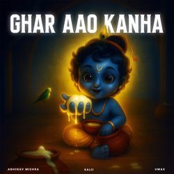 Ghar Aao Kanha