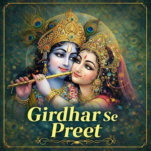 Girdhar Se Preet