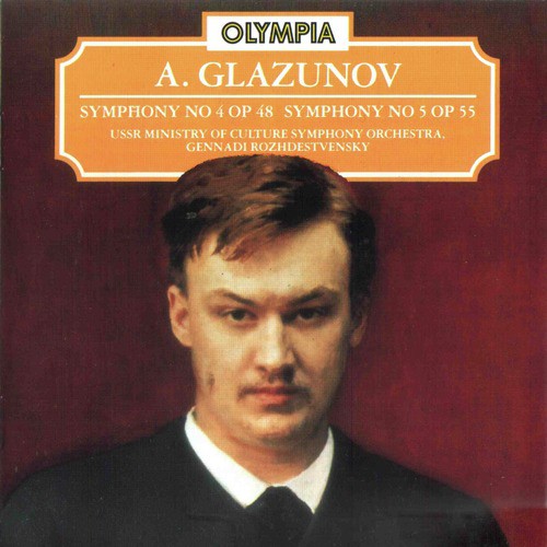 Glazunov: Symphony No. 4, Op. 48 &amp; No. 5, Op. 55_poster_image