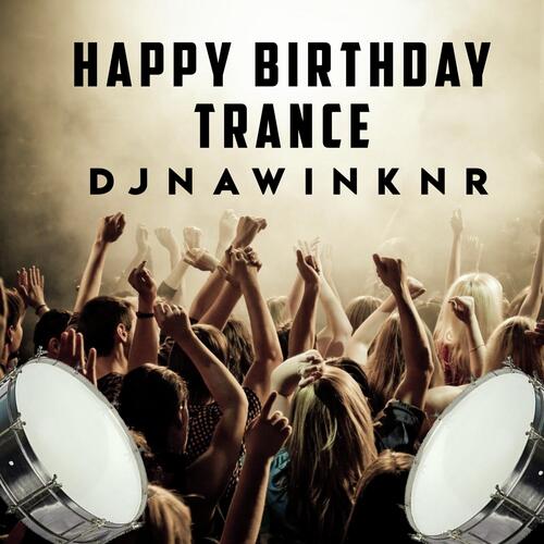 Happy Birthday Trance_poster_image