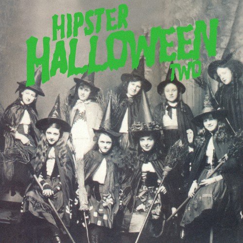 Hipster Halloween, Vol. 2