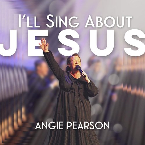 I’ll Sing About Jesus_poster_image