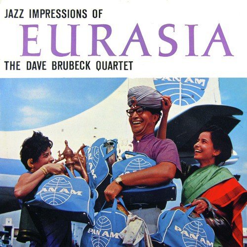 Jazz Impressions of Eurasia (with Paul Desmond) [Bonus Track Version]